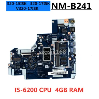DG421 DG521 DG721 NM-B241 emaplaadi Lenovo 320-15ISK 320-17ISK V320-17ISK sülearvuti Kom I5-6200U 4G-RAM 100% test